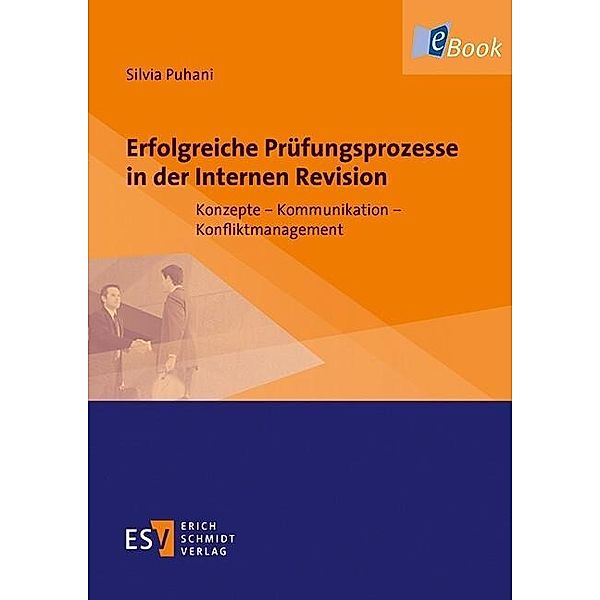 Erfolgreiche Prüfungsprozesse in der Internen Revision, Silvia Puhani