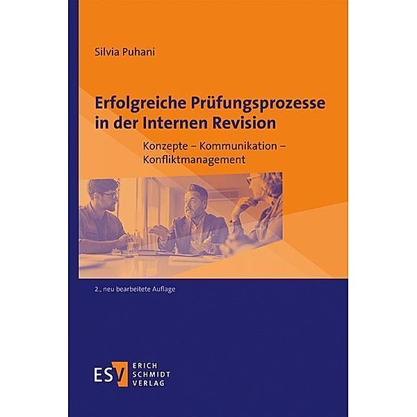 Erfolgreiche Prüfungsprozesse in der Internen Revision, Silvia Puhani