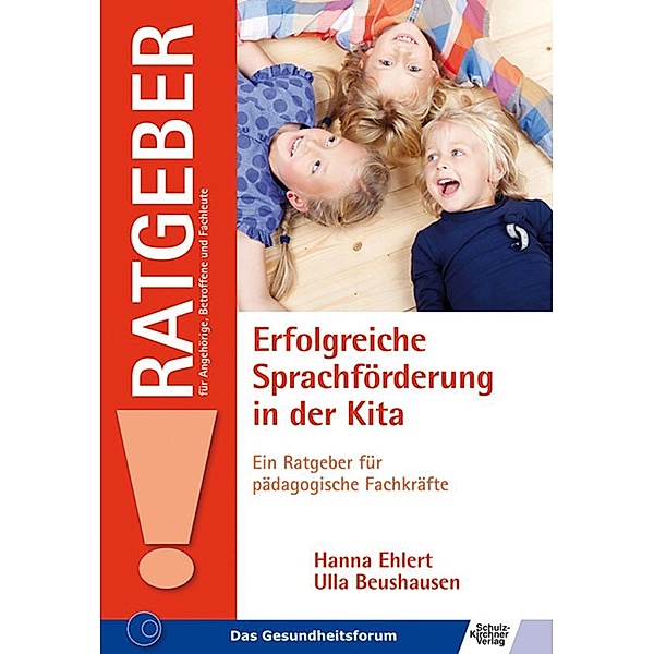 Erfolgreiche Sprachförderung in der Kita, Ulla Beushausen, Hanna Ehlert