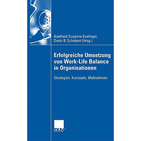 Erfolgreiche Umsetzung von Work-Life-Balance in Organisationen