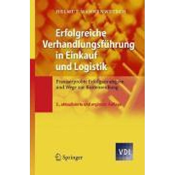 Erfolgreiche Verhandlungsführung in Einkauf und Logistik / VDI-Buch, Helmut Wannenwetsch