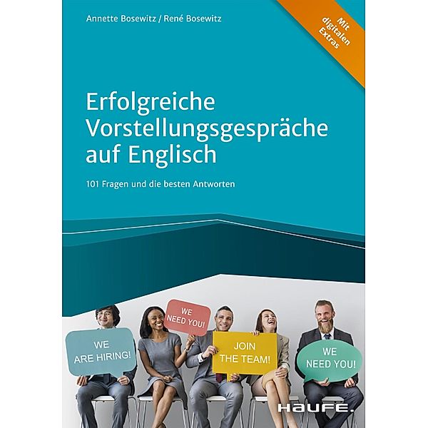 Erfolgreiche Vorstellungsgespräche auf Englisch / Haufe Fachbuch, Annette Bosewitz, René Bosewitz