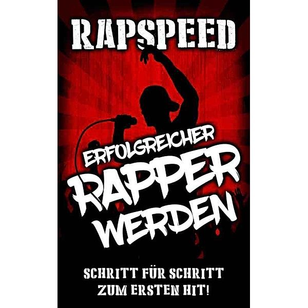 Erfolgreicher Rapper werden: Schritt für Schritt Anleitung, Rapspeed Crowd