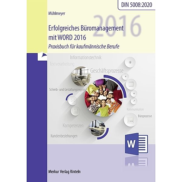 Erfolgreiches Büromanagement WORD 2016, Kerstin Mühlmeyer