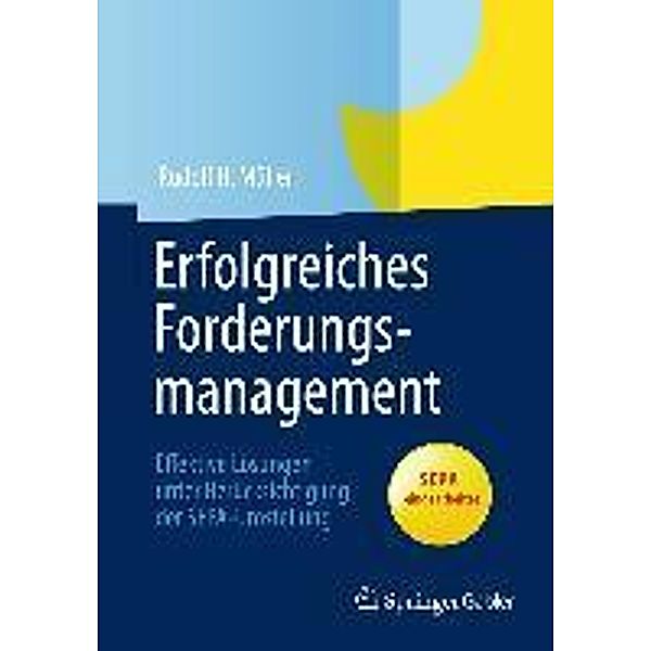 Erfolgreiches Forderungsmanagement, Rudolf H. Müller