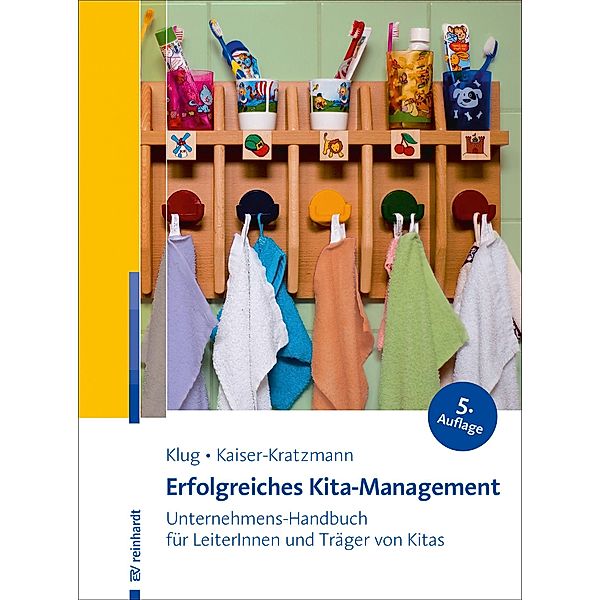 Erfolgreiches Kita-Management, Wolfgang Klug, Jens Kaiser-Kratzmann