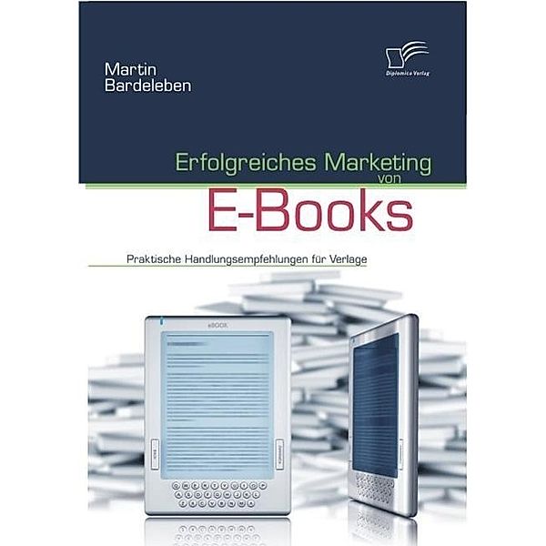 Erfolgreiches Marketing von E-Books, Martin Bardeleben