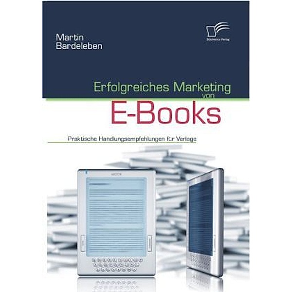 Erfolgreiches Marketing von E-Books, Martin Bardeleben