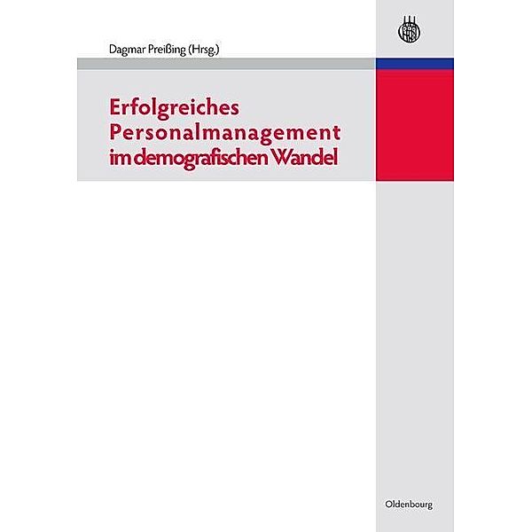 Erfolgreiches Personalmanagement im demografischen Wandel / Jahrbuch des Dokumentationsarchivs des österreichischen Widerstandes