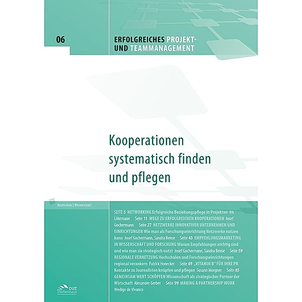 Erfolgreiches Projekt- und Teammanagement - Heft 6 / DUZ Verlags- und Medienhaus GmbH, Iris Löhrmann, Josef Gochermann, Sandra Bense, Patrick Honecker, Susann Morgner, Alexander Gerber, Wedigo De Vivanco