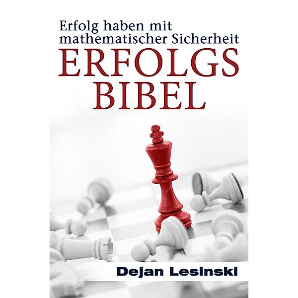 Erfolgs Bibel, Dejan Lesinski