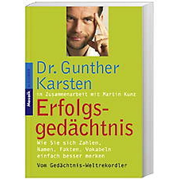 Erfolgs-Gedächtnis, Gunther Karsten