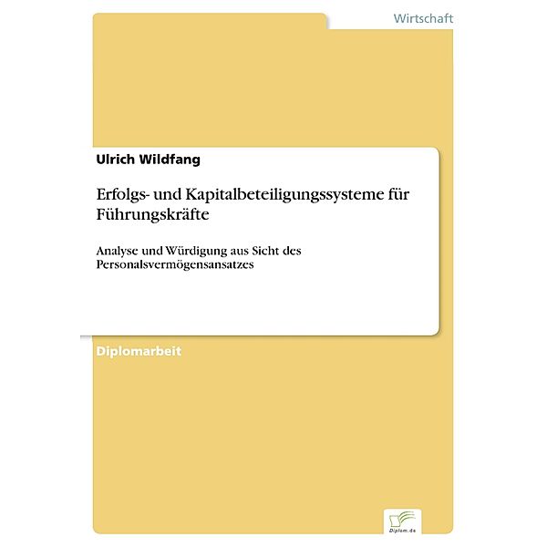 Erfolgs- und Kapitalbeteiligungssysteme für Führungskräfte, Ulrich Wildfang