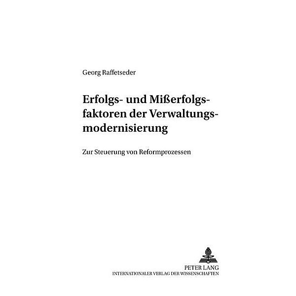 Erfolgs- und Misserfolgsfaktoren der Verwaltungsmodernisierung, Georg Hellmann