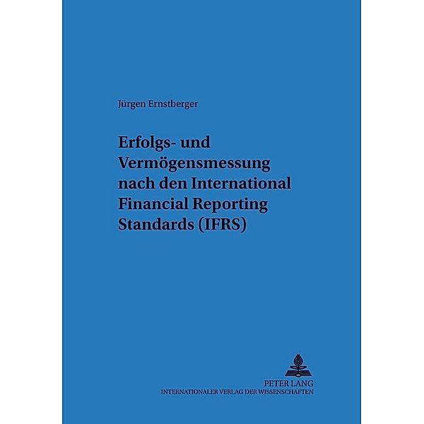 Erfolgs- und Vermögensmessung nach International Financial Reporting Standards (IFRS), Jürgen Ernstberger
