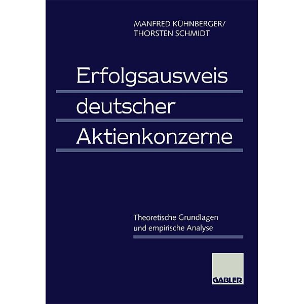 Erfolgsausweis deutscher Aktienkonzerne, Manfred Kühnberger, Thorsten Schmidt