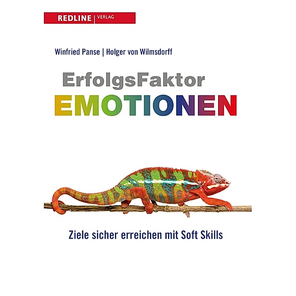 Erfolgsfaktor Emotionen, Winfried Panse, Holger von Wilmsdorff