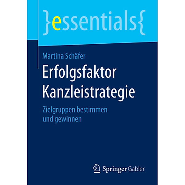 Erfolgsfaktor Kanzleistrategie, Martina Schäfer