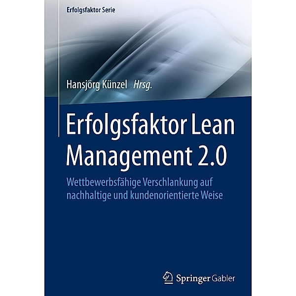 Erfolgsfaktor Lean Management 2.0 / Springer Gabler