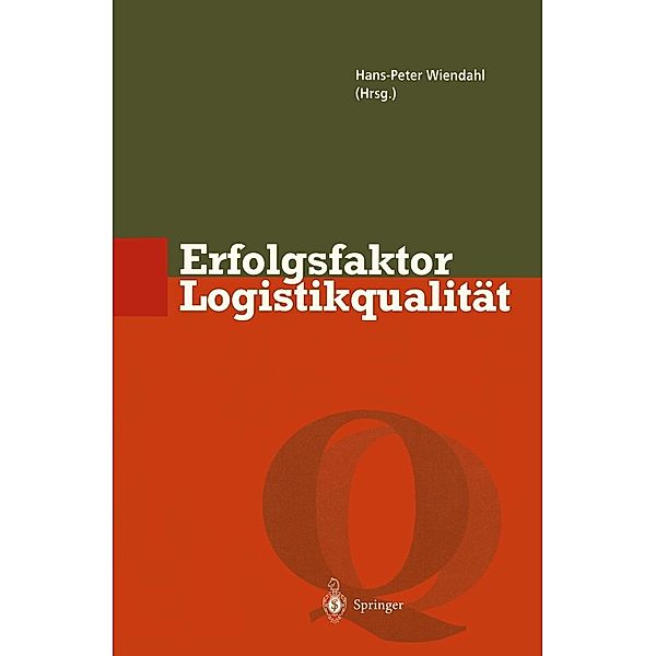 Erfolgsfaktor Logistikqualität