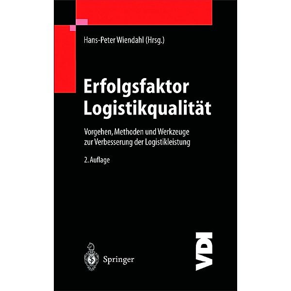 Erfolgsfaktor Logistikqualität / VDI-Buch