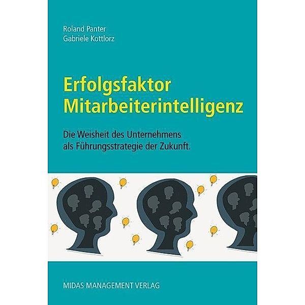 Erfolgsfaktor Mitarbeiterintelligenz, Roland Panter, Gabriele Kottlorz