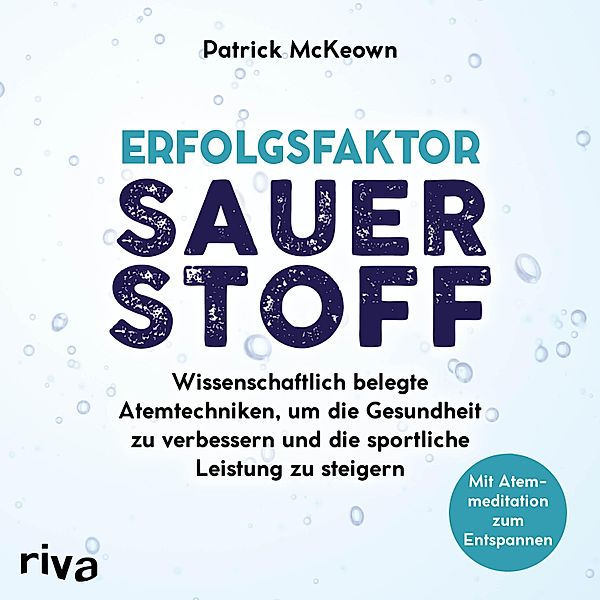 Erfolgsfaktor Sauerstoff, Patrick McKeown