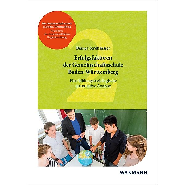 Erfolgsfaktoren der Gemeinschaftsschule Baden-Württemberg, Bianca Strohmaier