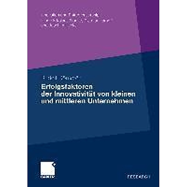 Erfolgsfaktoren der Innovativität von kleinen und mittleren Unternehmen / Innovation und Entrepreneurship, Rudolf Dömötör