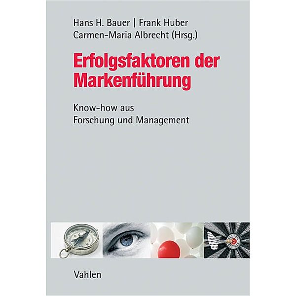 Erfolgsfaktoren der Markenführung