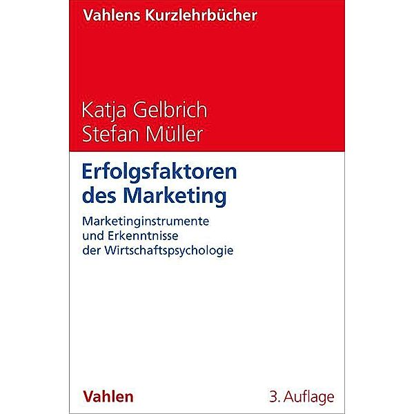 Erfolgsfaktoren des Marketing, Katja Gelbrich, Stefan Müller