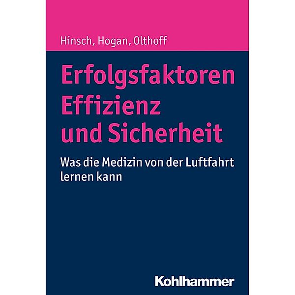 Erfolgsfaktoren Effizienz und Sicherheit, Martin Hinsch, Barbara Hogan, Cpt. Jens Olthoff, Marco Wunderlich