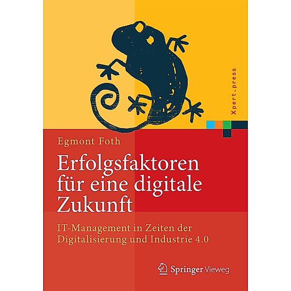 Erfolgsfaktoren für eine digitale Zukunft, Egmont Foth