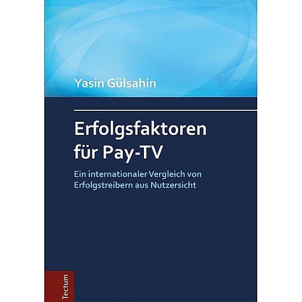 Erfolgsfaktoren für Pay-TV, Yasin Gülsahin