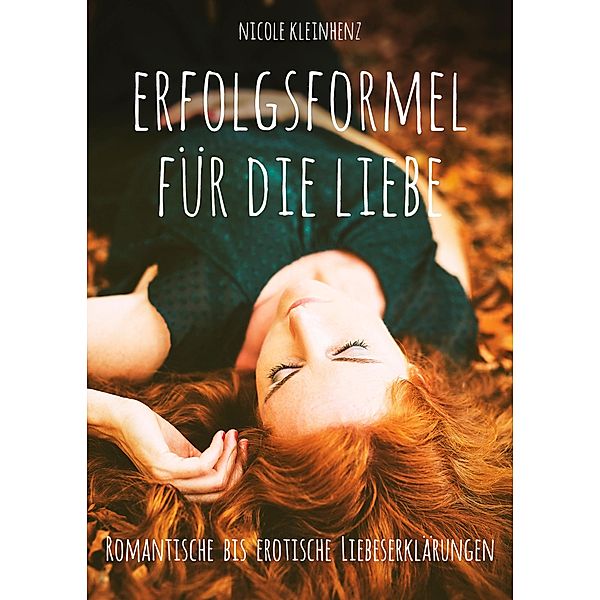 Erfolgsformel für die Liebe, Nicole Kleinhenz