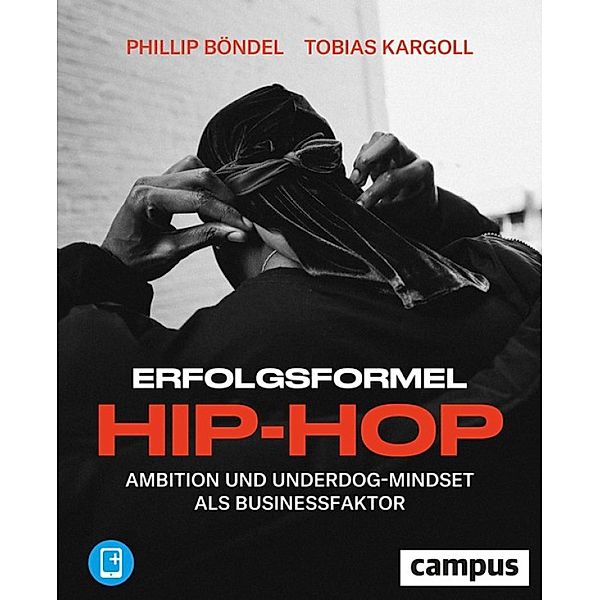 Erfolgsformel Hip-Hop, Phillip Böndel, Tobias Kargoll