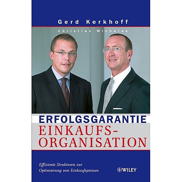 Erfolgsgarantie Einkaufsorganisation, Gerd Kerkhoff, Christian Michalak