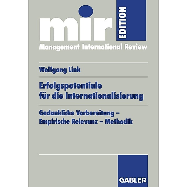 Erfolgspotentiale für die Internationalisierung / mir-Edition, Wolfgang Link