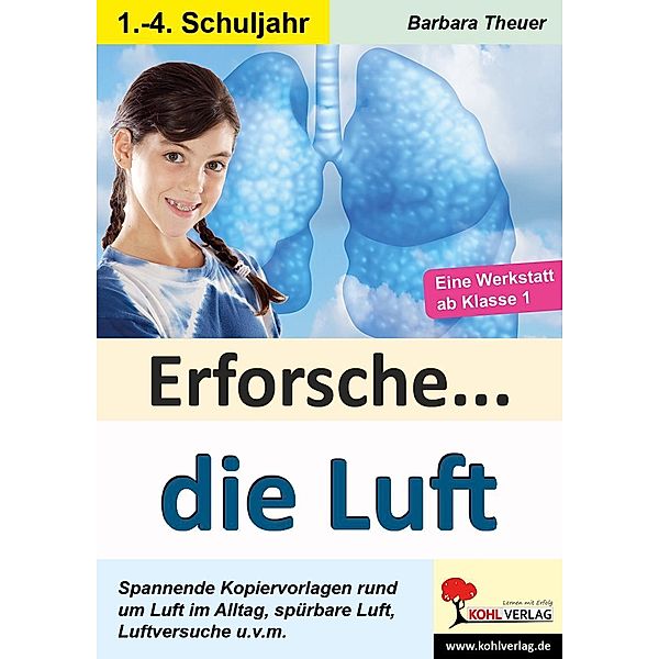 Erforsche ... die Luft, Barbara Theuer