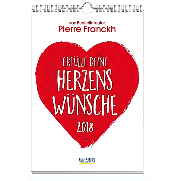 Erfülle deine Herzenswünsche 2018, Pierre Franckh