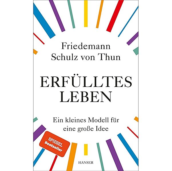 Erfülltes Leben, Friedemann Schulz Von Thun