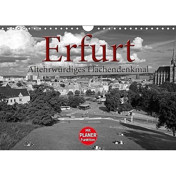 Erfurt - altehrwürdiges Flächendenkmal (Wandkalender 2017 DIN A4 quer), Flori0