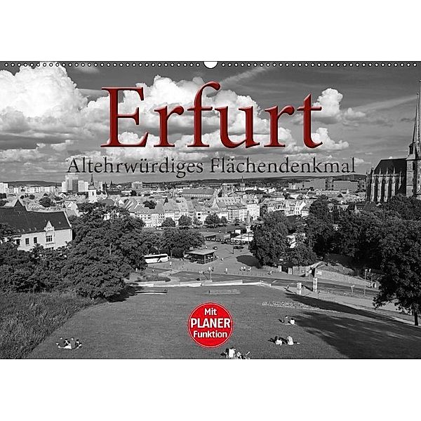 Erfurt - altehrwürdiges Flächendenkmal (Wandkalender 2017 DIN A2 quer), Flori0
