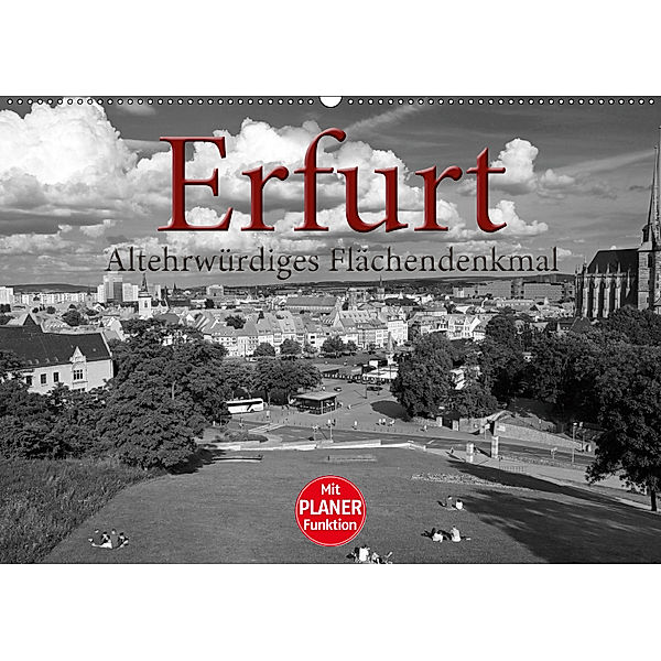 Erfurt - altehrwürdiges Flächendenkmal (Wandkalender 2019 DIN A2 quer), Flori0