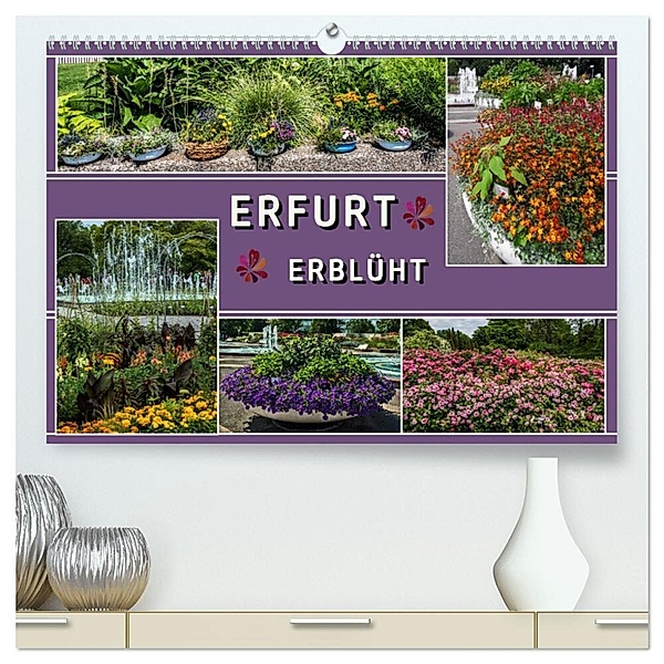 Erfurt erblüht (hochwertiger Premium Wandkalender 2024 DIN A2 quer), Kunstdruck in Hochglanz, Elke & Hermann Koch