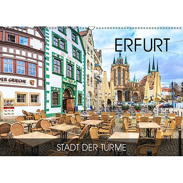 Erfurt - Stadt der Türme (Wandkalender 2019 DIN A2 quer), Val Thoermer