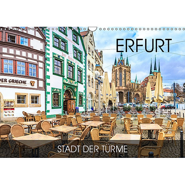 Erfurt - Stadt der Türme (Wandkalender 2019 DIN A3 quer), Val Thoermer