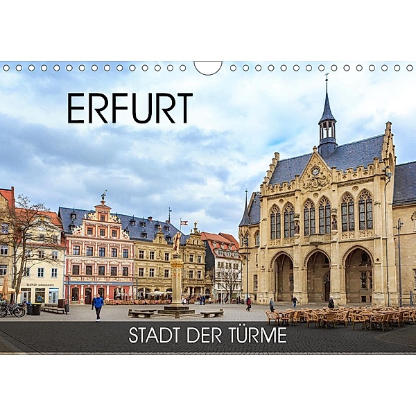 Erfurt - Stadt der Türme (Wandkalender 2021 DIN A4 quer), Val Thoermer