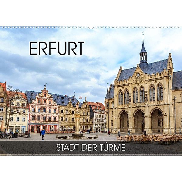 Erfurt - Stadt der Türme (Wandkalender 2023 DIN A2 quer), Val Thoermer
