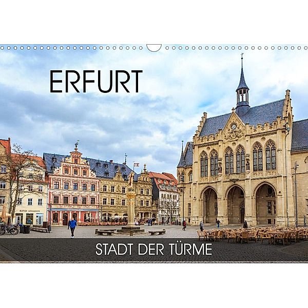 Erfurt - Stadt der Türme (Wandkalender 2023 DIN A3 quer), Val Thoermer